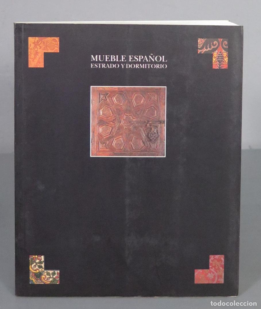 Libros de segunda mano: MUEBLE ESPA&Ntilde;OL ESTRADO Y DORMITORIO - Foto 1