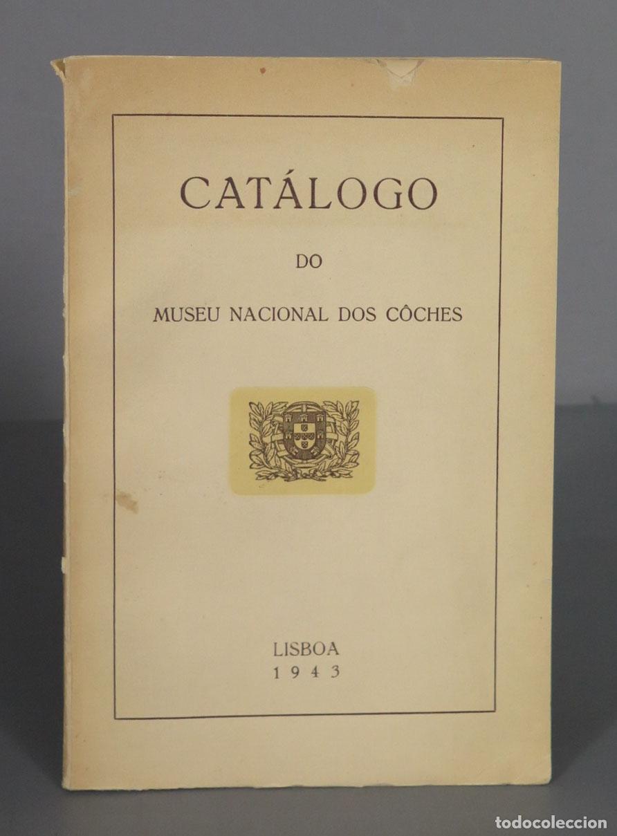 Libros de segunda mano: CAT&Aacute;LOGO DO MUSEU NACIONAL DOS COCHES 1943 - Foto 1