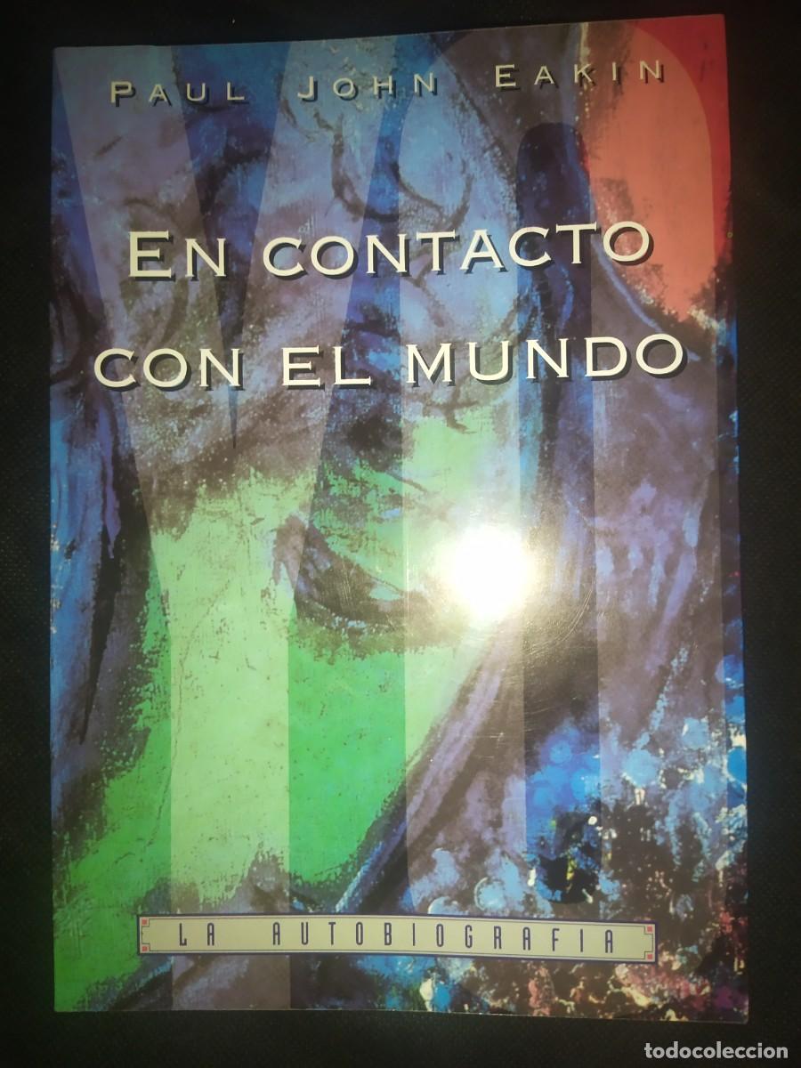 Libros de segunda mano: EL CONTACTO CON EL MUNDO - PAUL JOHN EAKIN - Foto 1