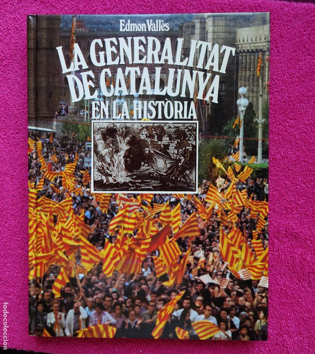 Second hand books: la generalitat de catalunya en la historia 1978 edmon vall&egrave;s 1&ordf; edici&oacute;n