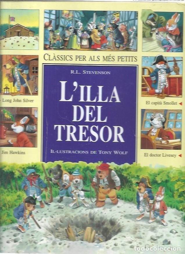 Libros de segunda mano: L'ILLA DEL TRESOR R L STEVENSON