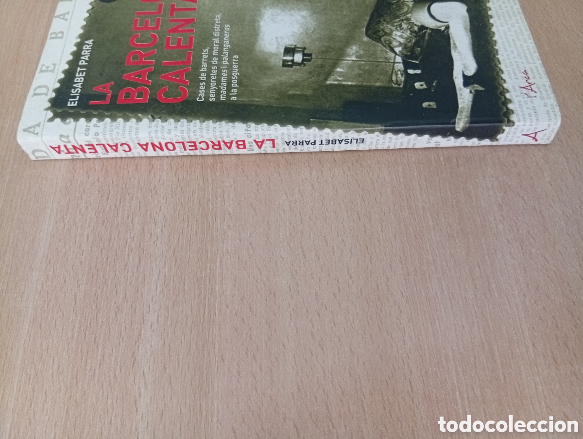 Libros de segunda mano: LA BARCELONA CALENTA. Elisabet Parra - Foto 6