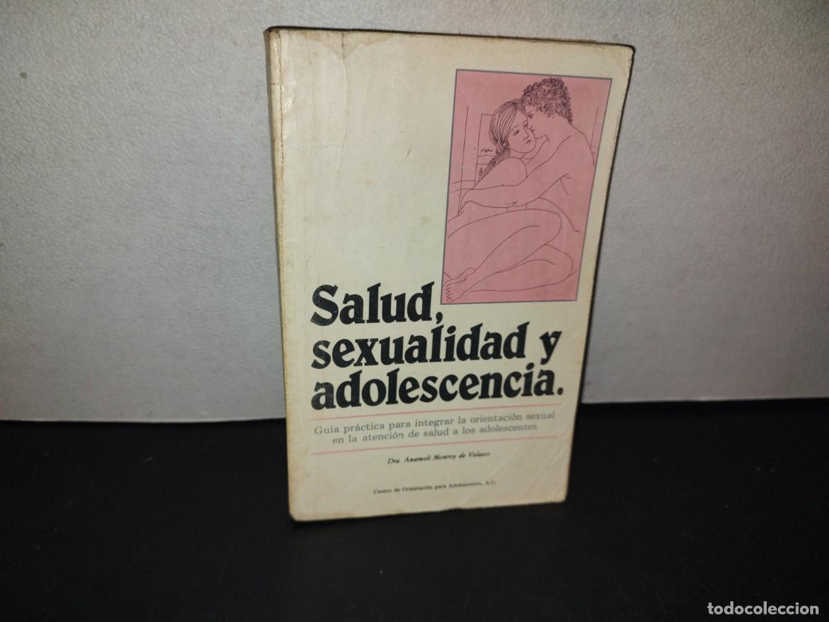 Gebrauchte B&uuml;cher: 153- SALUD, SEXUALIDAD Y ADOLESCENCIA - ANAMELIA MONROY DE VELASCO