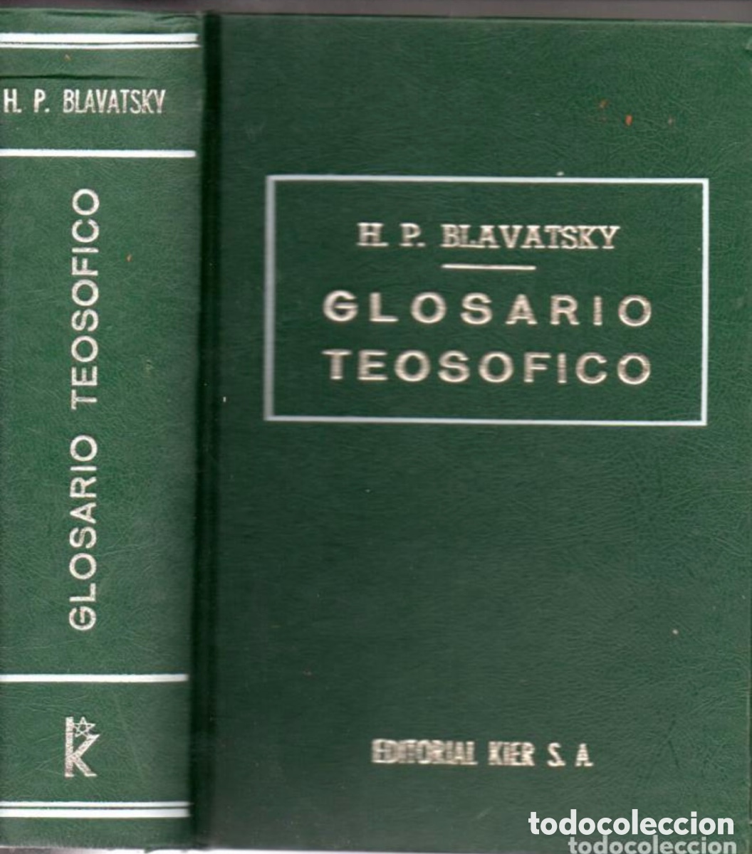 Libros de segunda mano: GLOSARIO TEOSOFICO H. P ,BLAVASTSKY EDITORIAL KIER 1982 - Foto 2