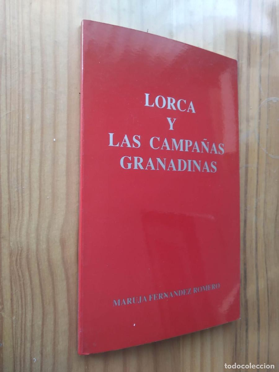 Libros de segunda mano: Lorca y las campa&ntilde;as granadinas - Maruja Fern&aacute;ndez Romero