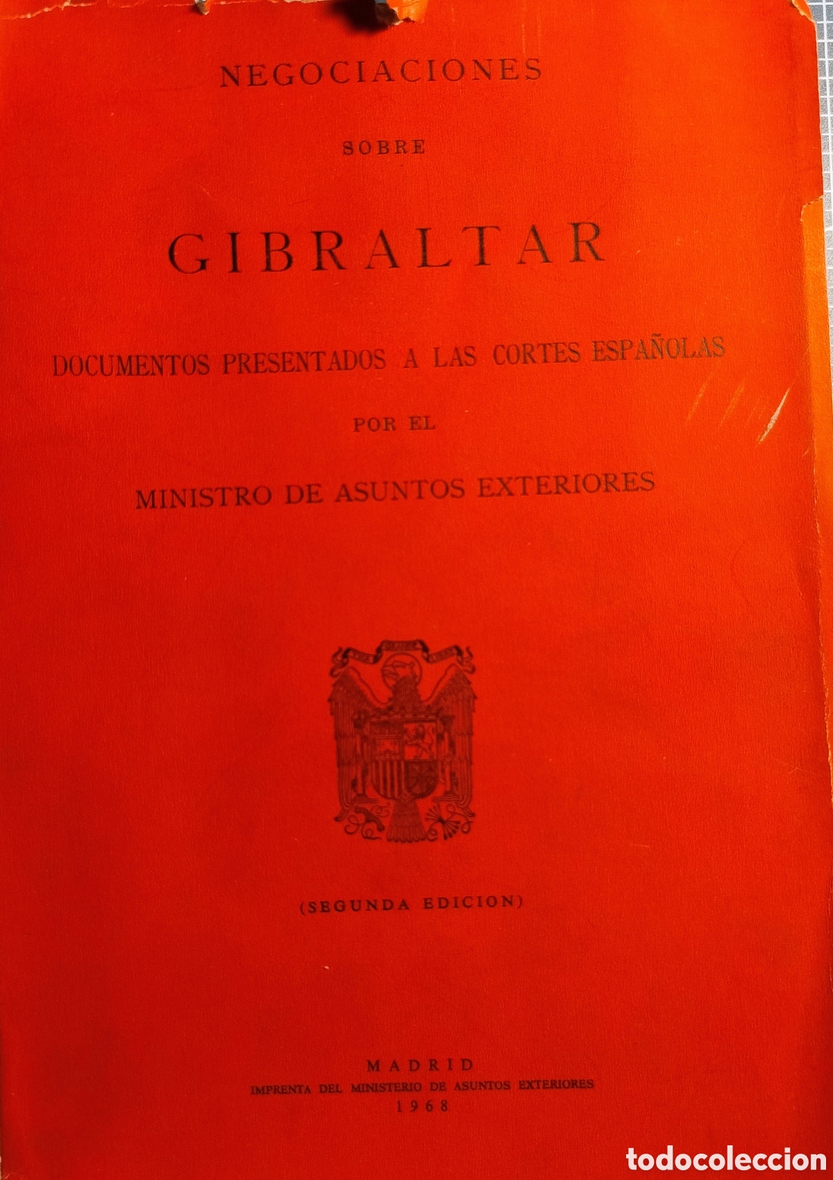 Libros de segunda mano: DOCUMENTOS SOBRE GIBRALTAR Y NEGOCIACIONES SOBRE GIBRALTAR - Foto 5