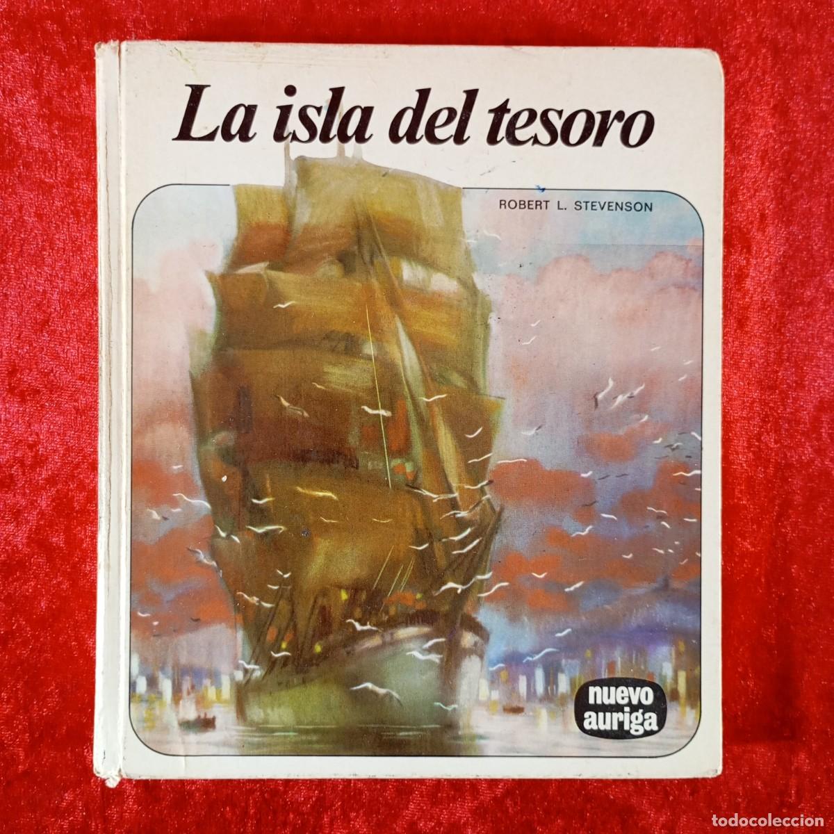Libros de segunda mano: LA ISLA DEL TESORO - ROBERT L. STEVENSON - NUEVO AURIGA - 1973 / 981 - Foto 1