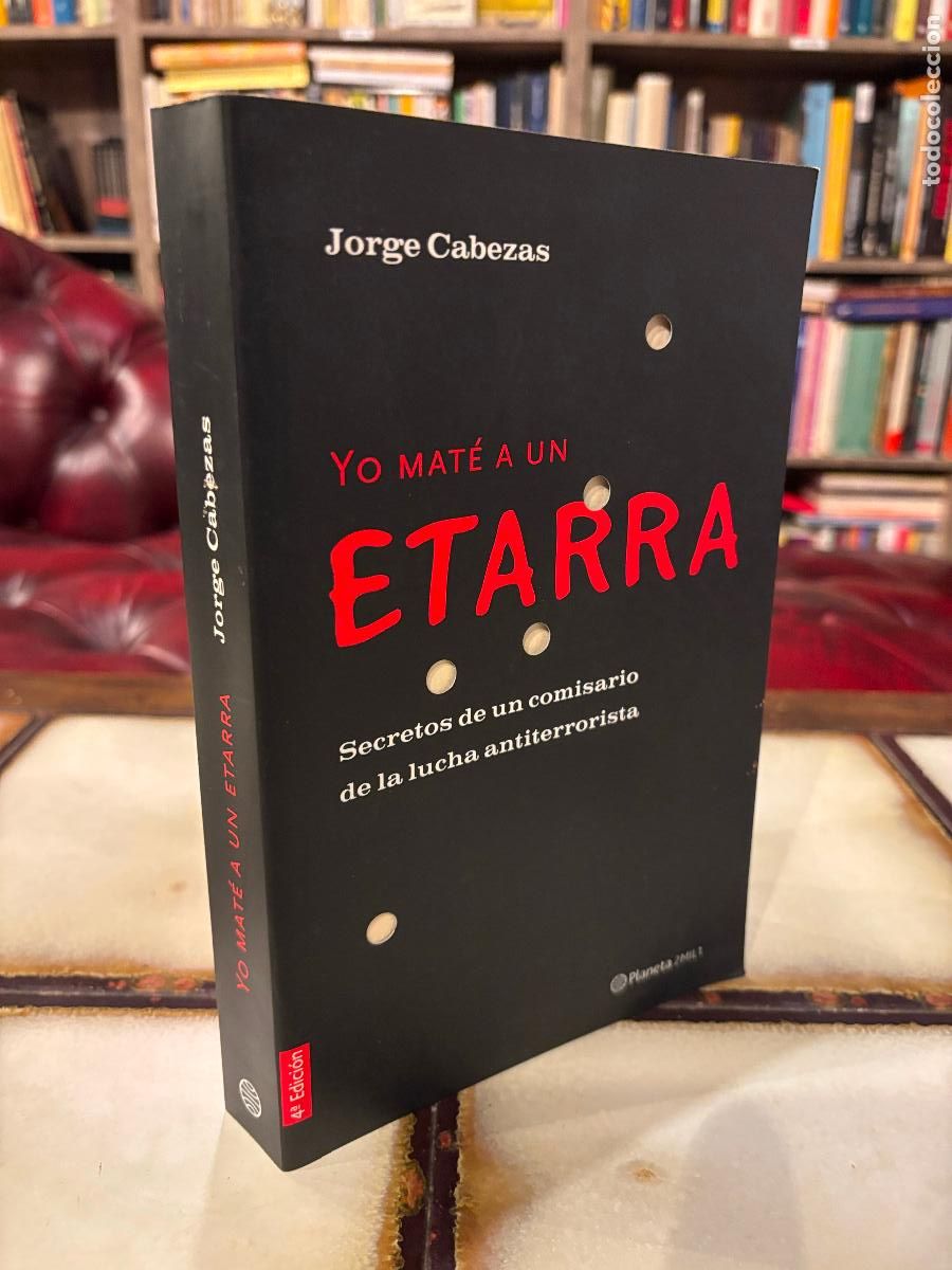 Libros de segunda mano: Yo mat&eacute; a un etarra. Jorge Cabezas. - Foto 1