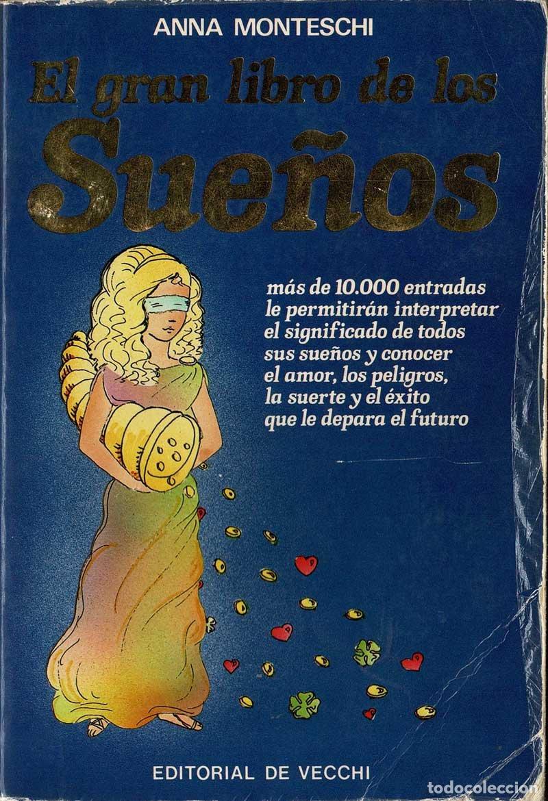 Libros de segunda mano: El gran libro de los sue&ntilde;os - Anna Monteschi - Foto 1