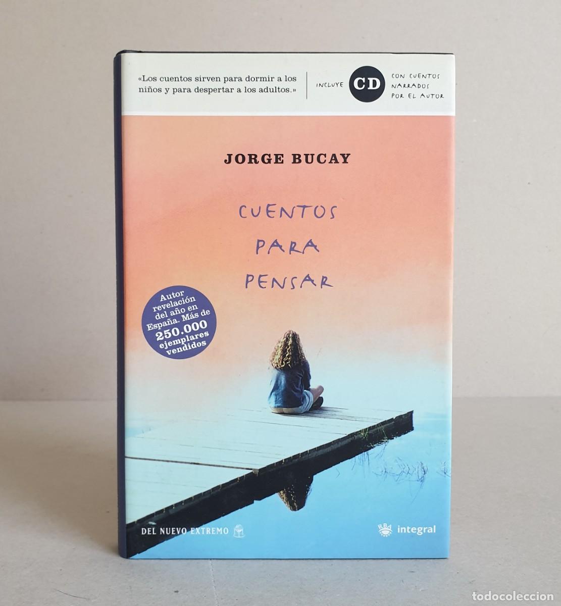 Libros de segunda mano: Cuentos para pensar. Jorge Bucay. RBA integral. - Foto 1