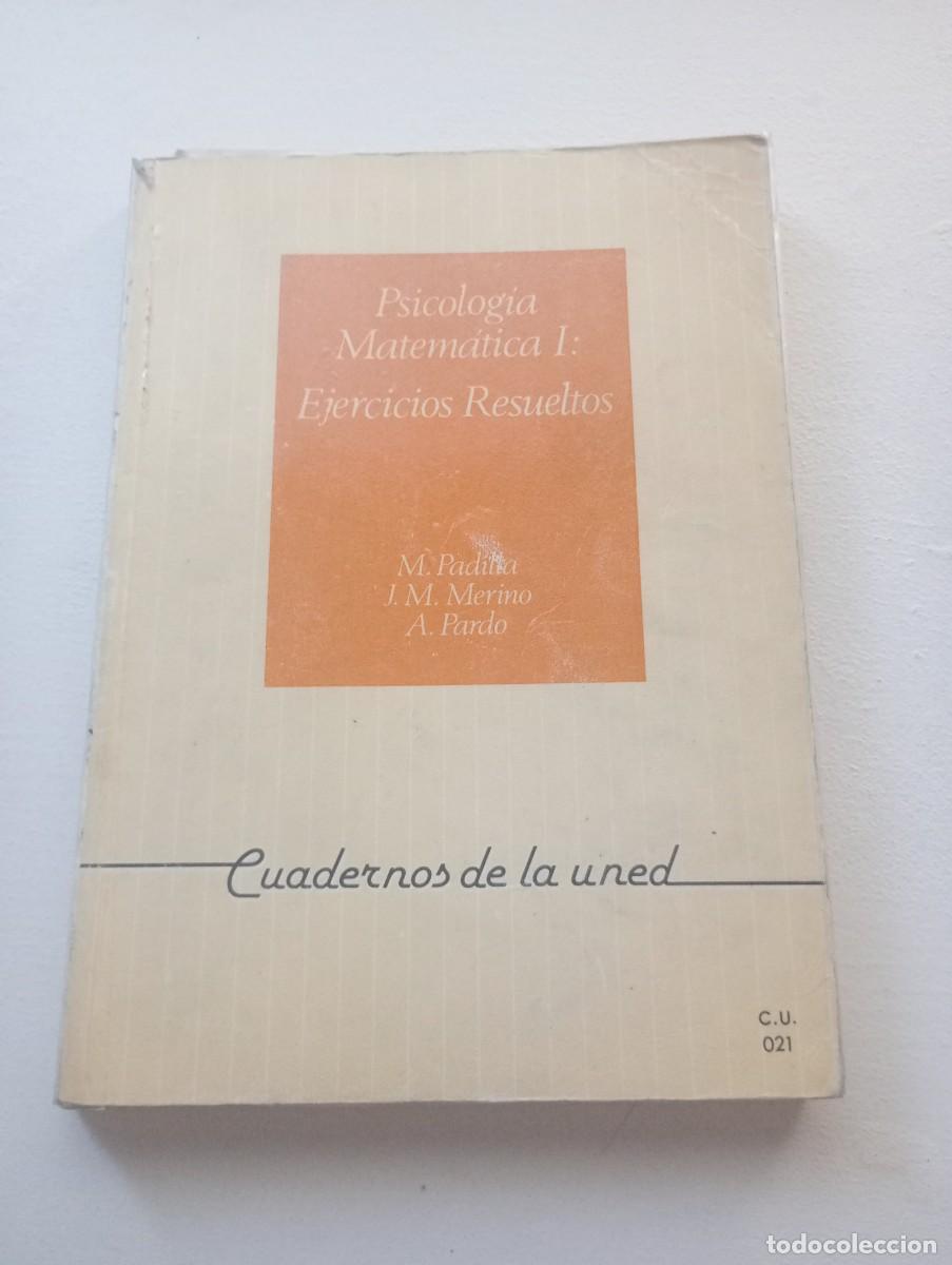 Libros de segunda mano: Psicolog&iacute;a Matem&aacute;tica I. UNED. Tomos 1, 2 y ejercicios resueltos. Completo - Foto 2
