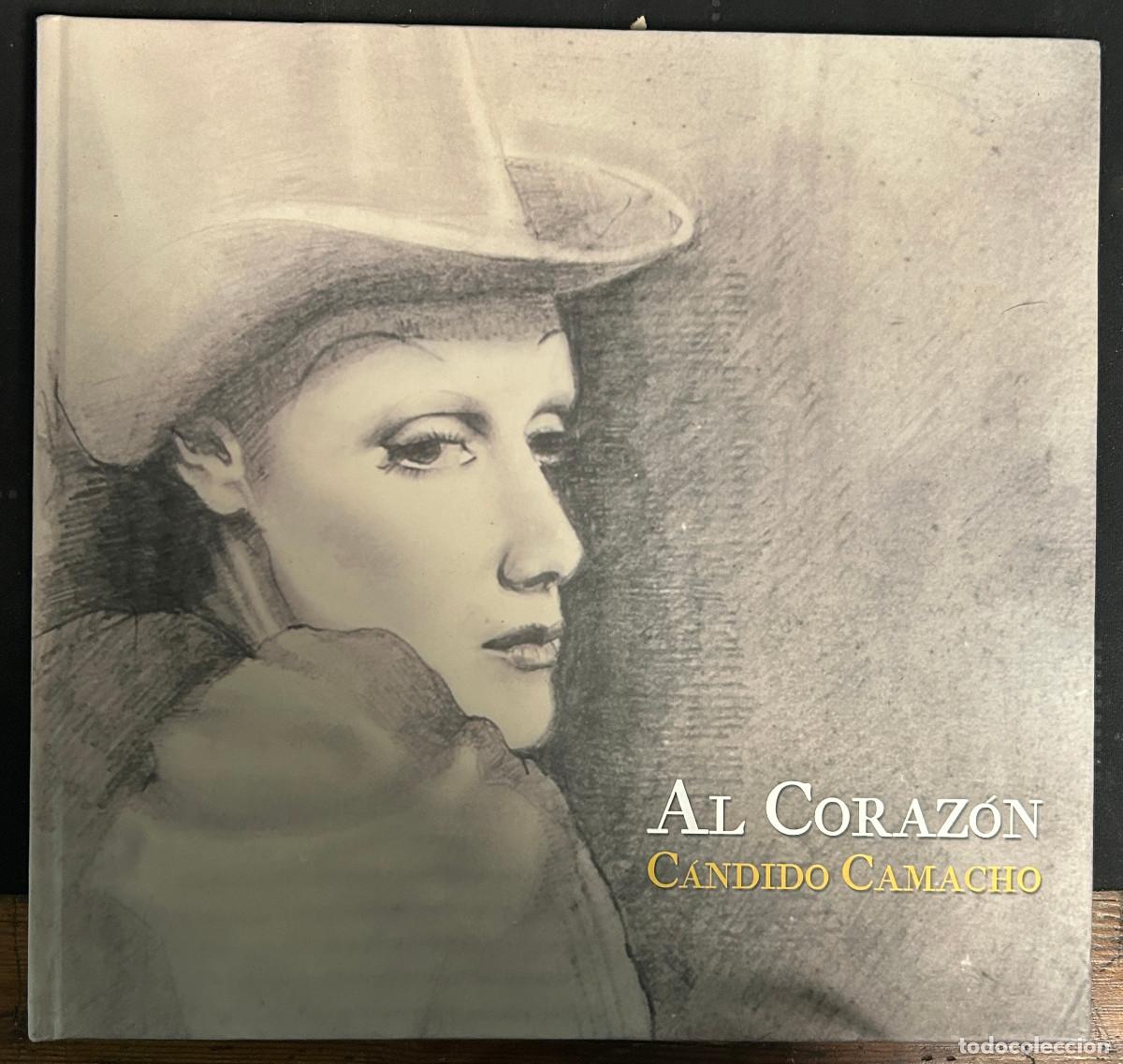 Libros de segunda mano: AL CORAZ&Oacute;N - CANDIDO CAMACHO - 2011 - TENERIFE - CANARIAS - Foto 1