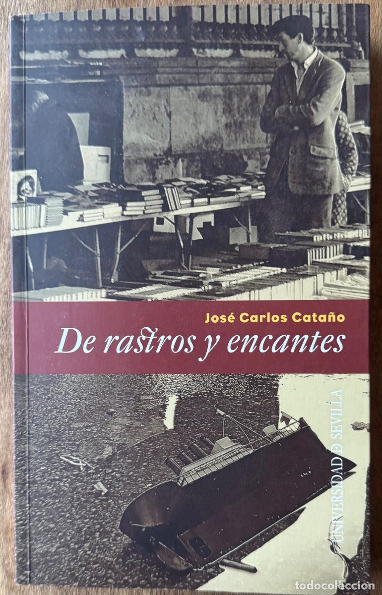 Libros de segunda mano: Jos&eacute; Carlos Cata&ntilde;o. De Rastro y Encantes - Foto 1