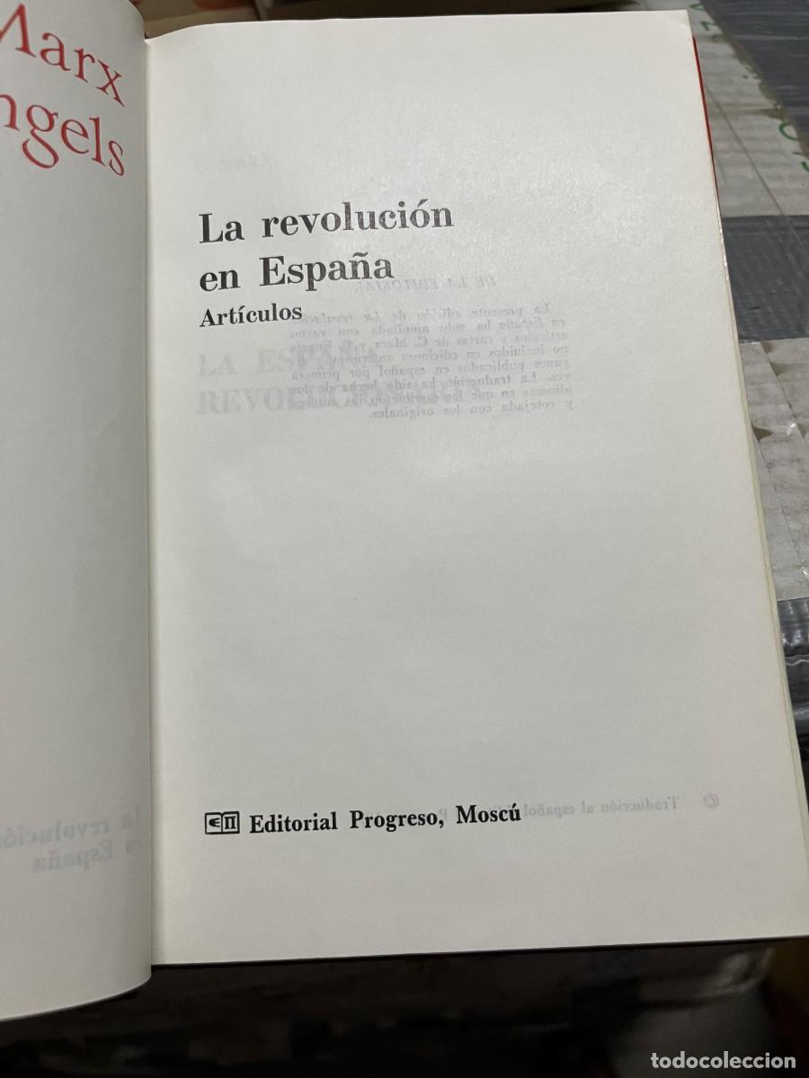 Libros de segunda mano: LIBRO MARX ENGELS LA REVOLUCION EN ESPA&Ntilde;A EDITORIAL PROGRESO MOSCU - Foto 4