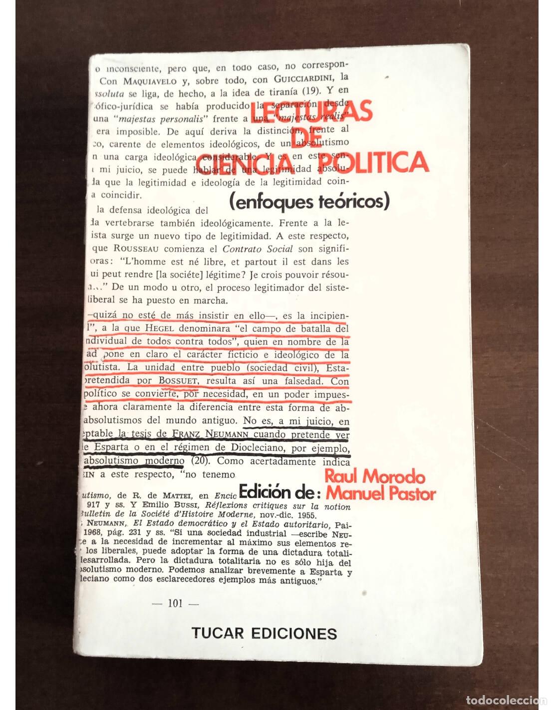 Libros de segunda mano: LECTURAS DE CIENCIA POL&Iacute;TICA (ENFOQUES TE&Oacute;RICOS). MORODO, Ra&uacute;l y PASTOR, Manuel (ed.). Tucar Edicion