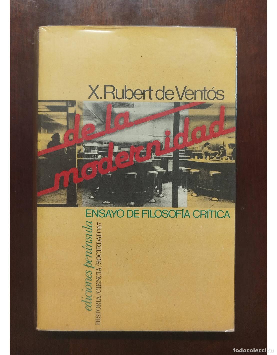 Gebrauchte B&uuml;cher: ENSAYO DE FILOSF&Iacute;A CR&Iacute;TICA. RUBERT DE VENT&Oacute;S, Xavier. Ediciones Pen&iacute;nsula. 1980.