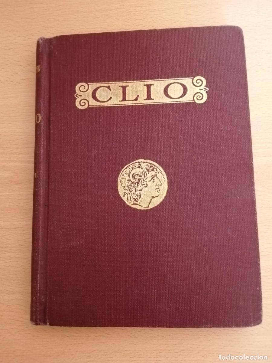Libros de segunda mano: INICIACION AL ESTUDIO DE LA HISTORIA. CLIO (Dr RAFAEL BALLESTER Y CASTELL) PARTE PRIMERA