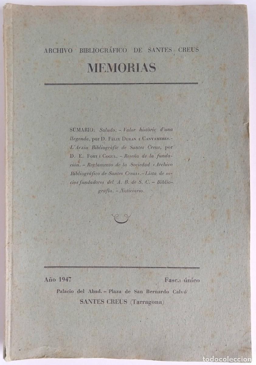 Libros de segunda mano: Archivo Bibliogr&aacute;fico de Santes Creus &ndash; Memorias &ndash; 1947