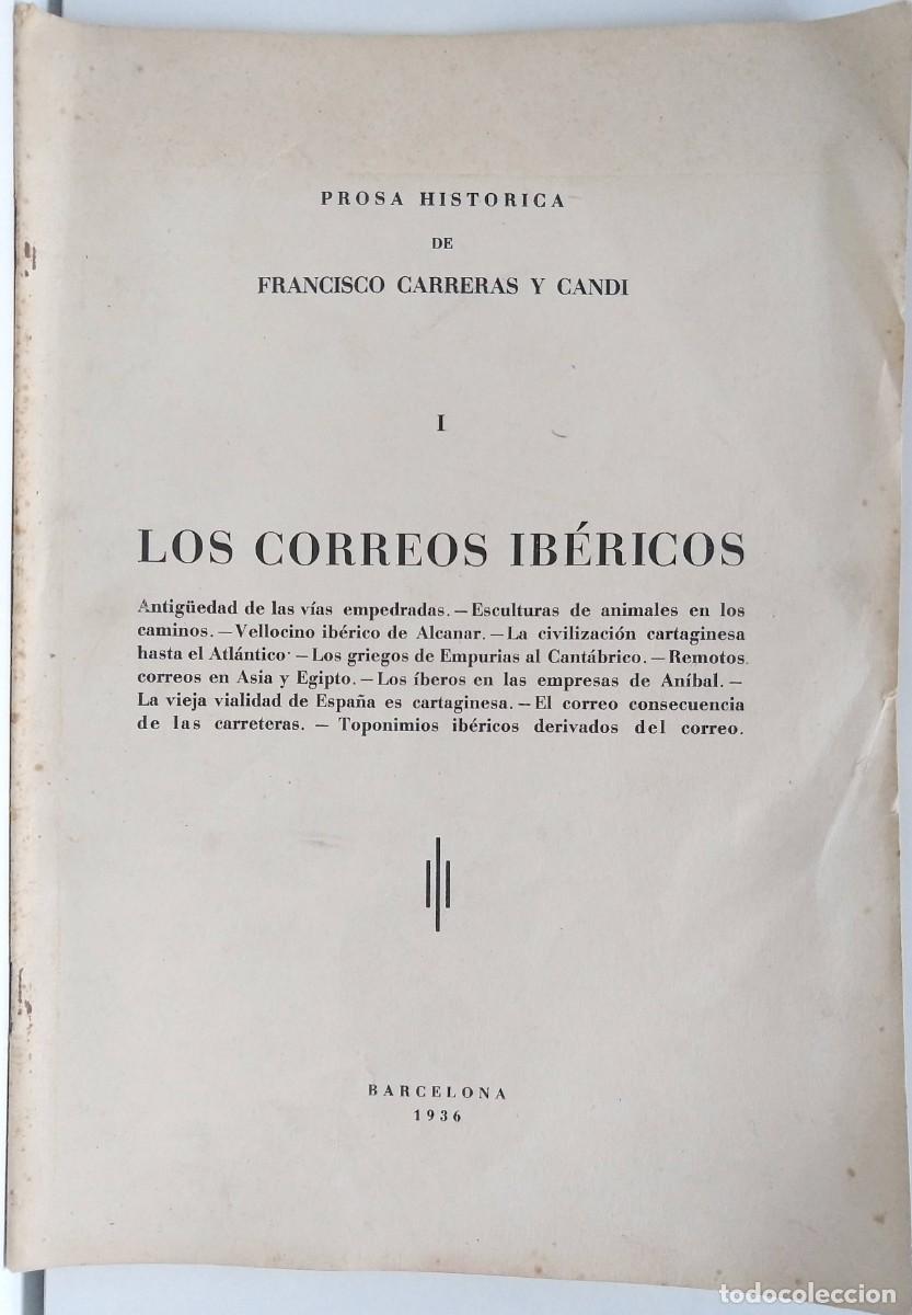 Libros de segunda mano: Francisco CARRERAS I CANDI, Los Correos Ib&eacute;ricos, Barcelona 1936