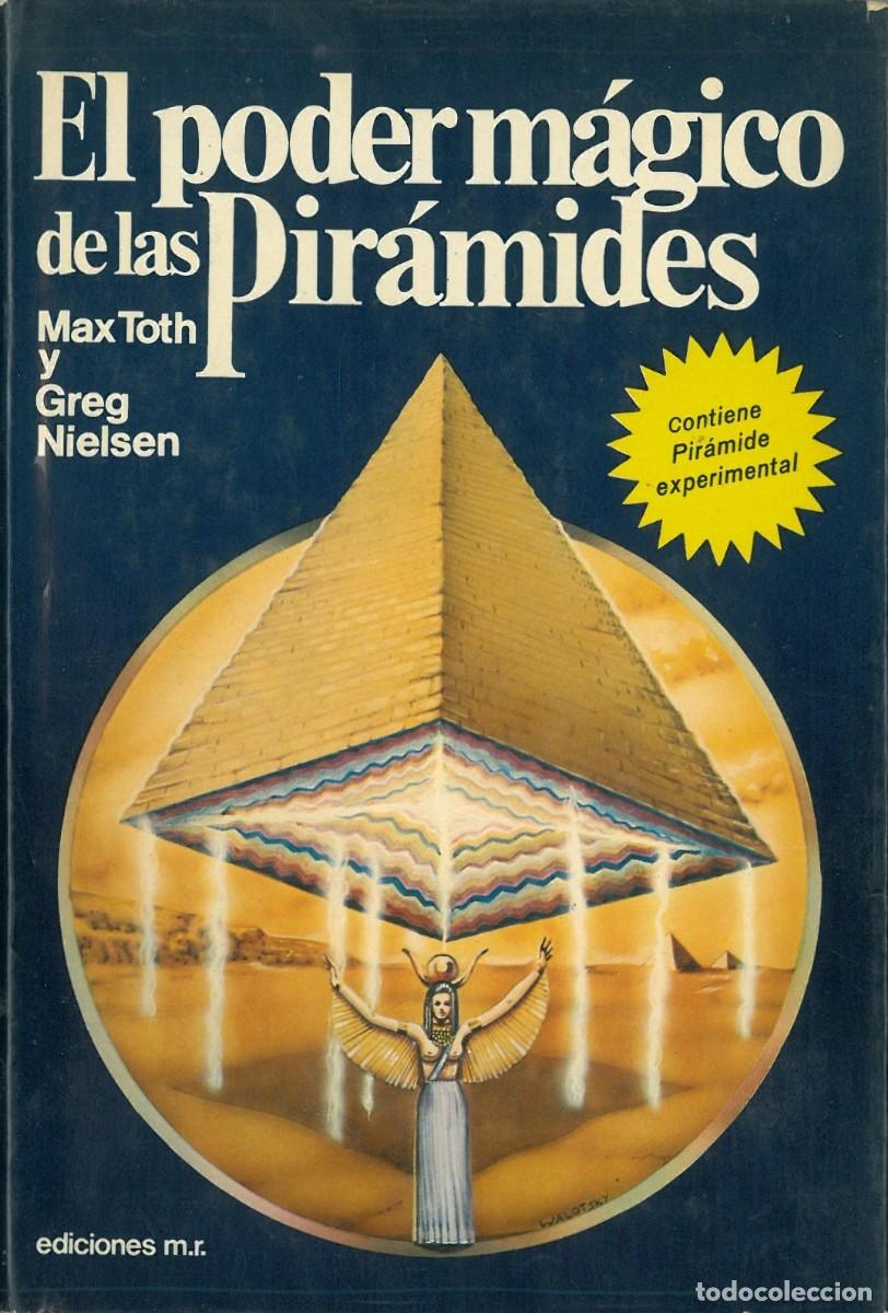Libros de segunda mano: El poder magico de las piramides - Toth, Max & Nielsen, Greg - Foto 1