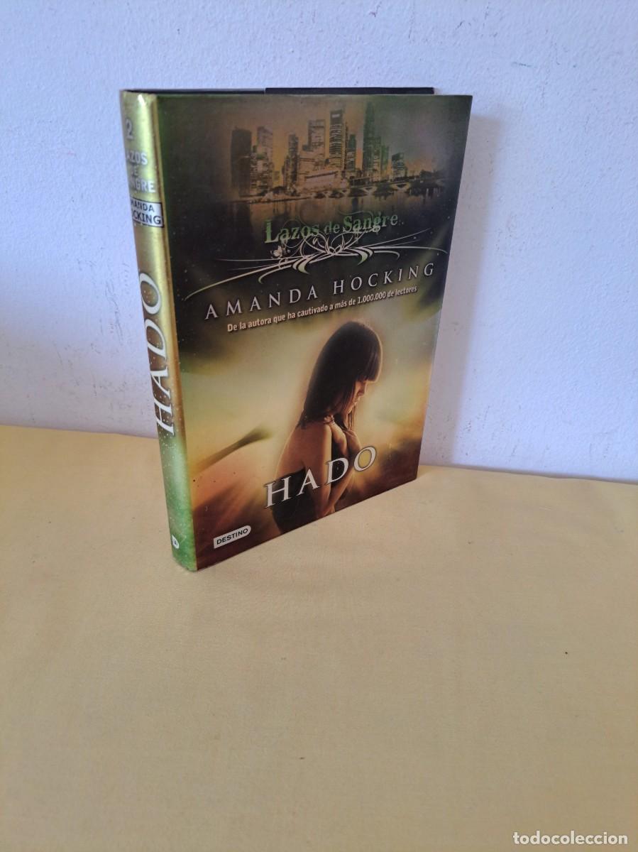 Libros de segunda mano: AMANDA HOCKING - HADO (LAZOS DE SANGRE 2) - EDICIONES DESTINO 2012 - Foto 1