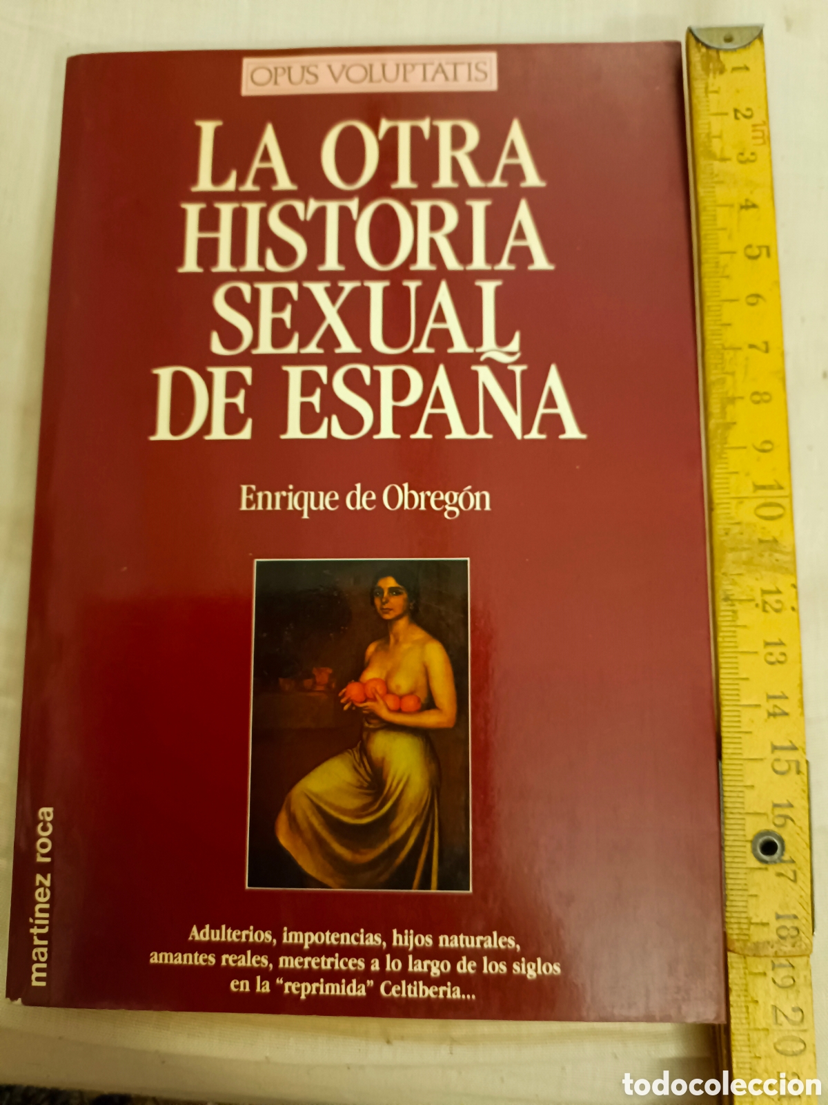 Libros de segunda mano: La otra historia sexual de Espa&ntilde;a - Foto 1