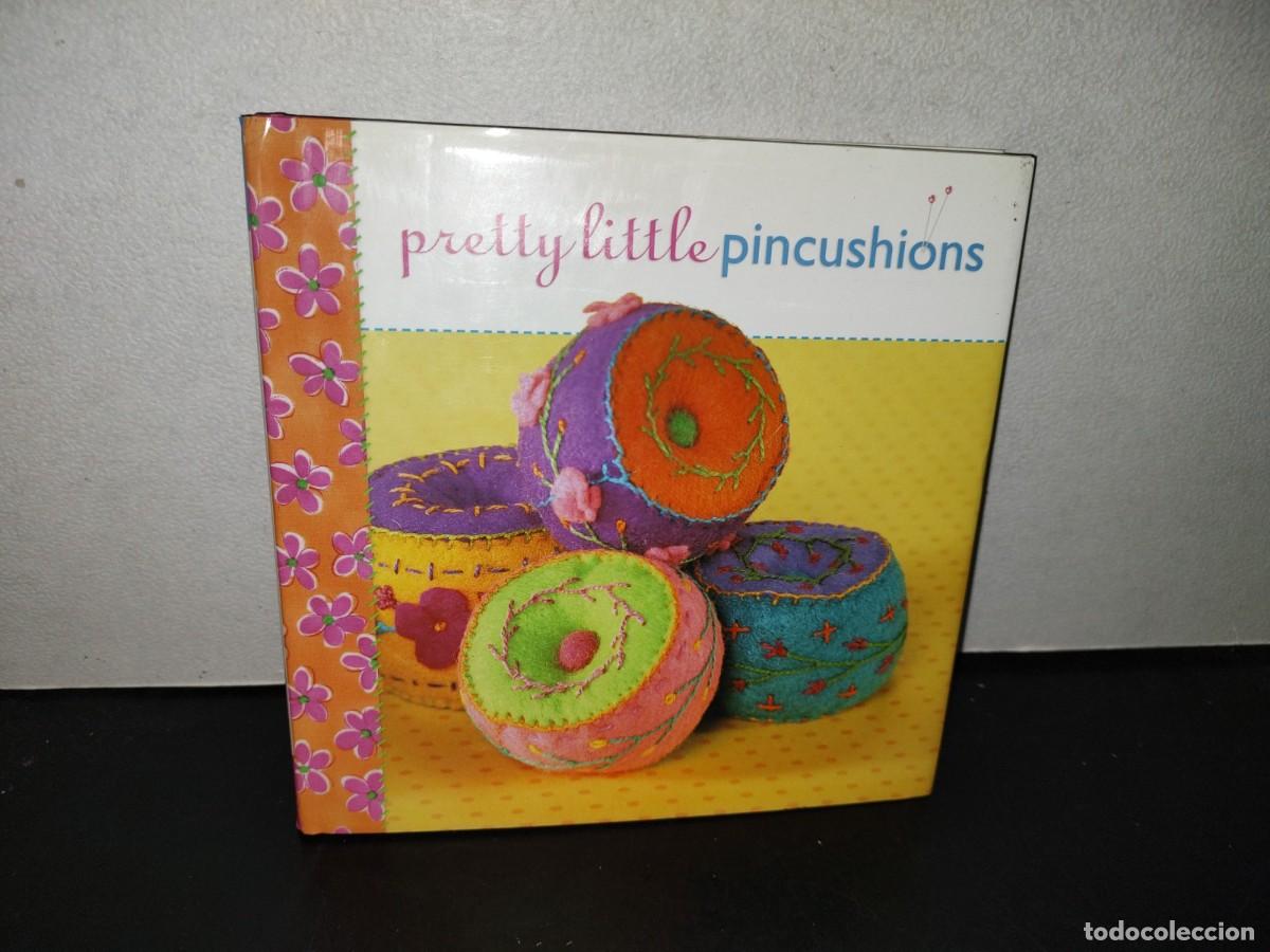 Libros de segunda mano: 155- PRETTY LITTLE PICUSHIONS - LARK BOOKS - 2007 - Foto 1