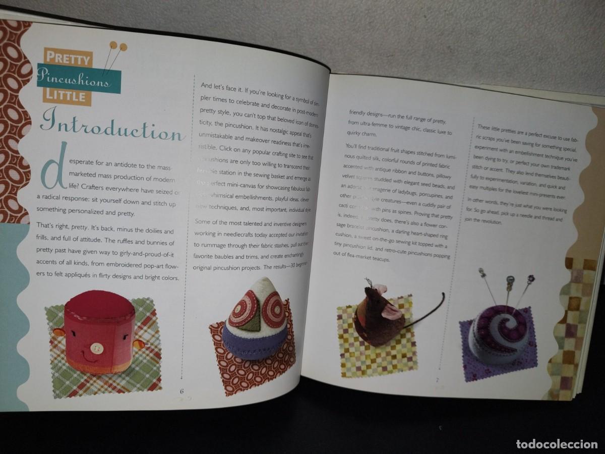 Libros de segunda mano: 155- PRETTY LITTLE PICUSHIONS - LARK BOOKS - 2007 - Foto 6