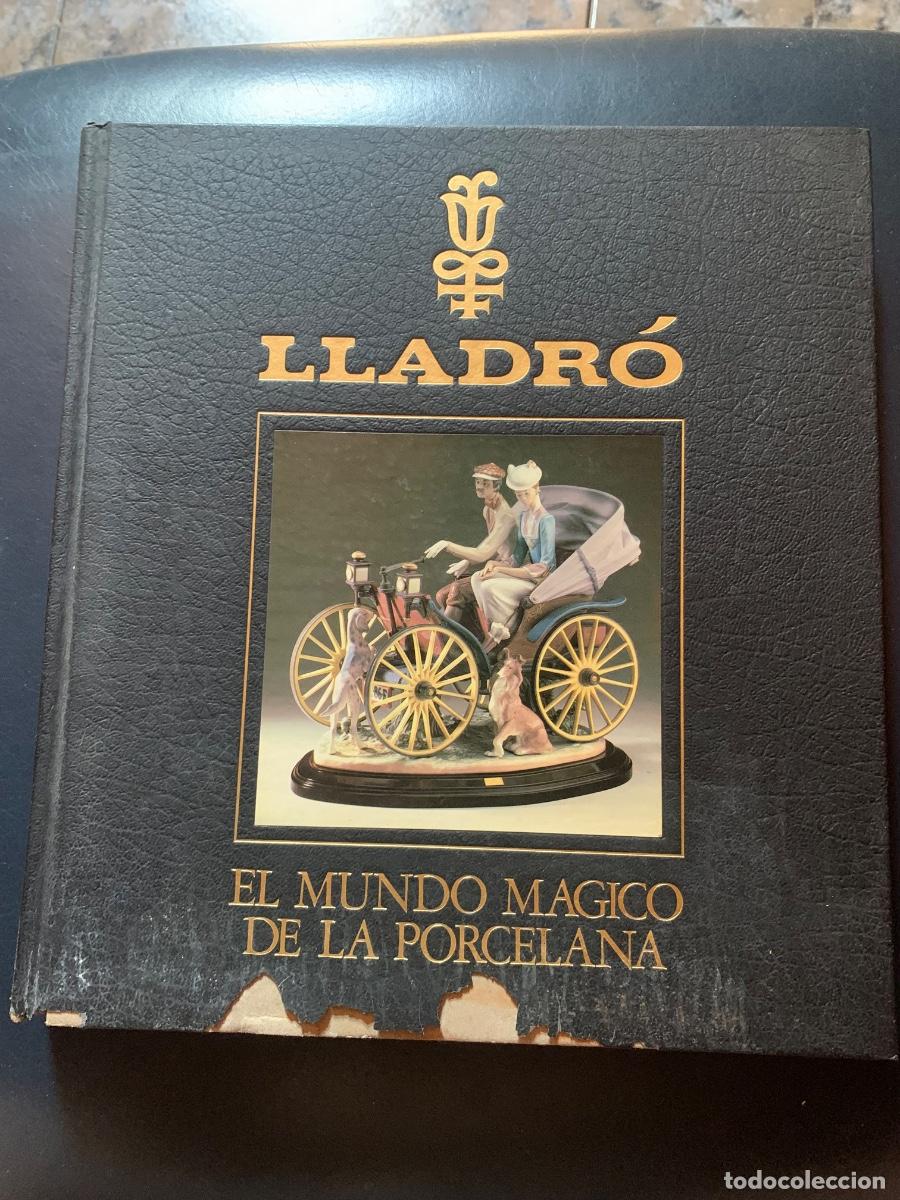 Libros de segunda mano: Lladr&oacute;. El mundo m&aacute;gico de la Porcelana - Foto 1