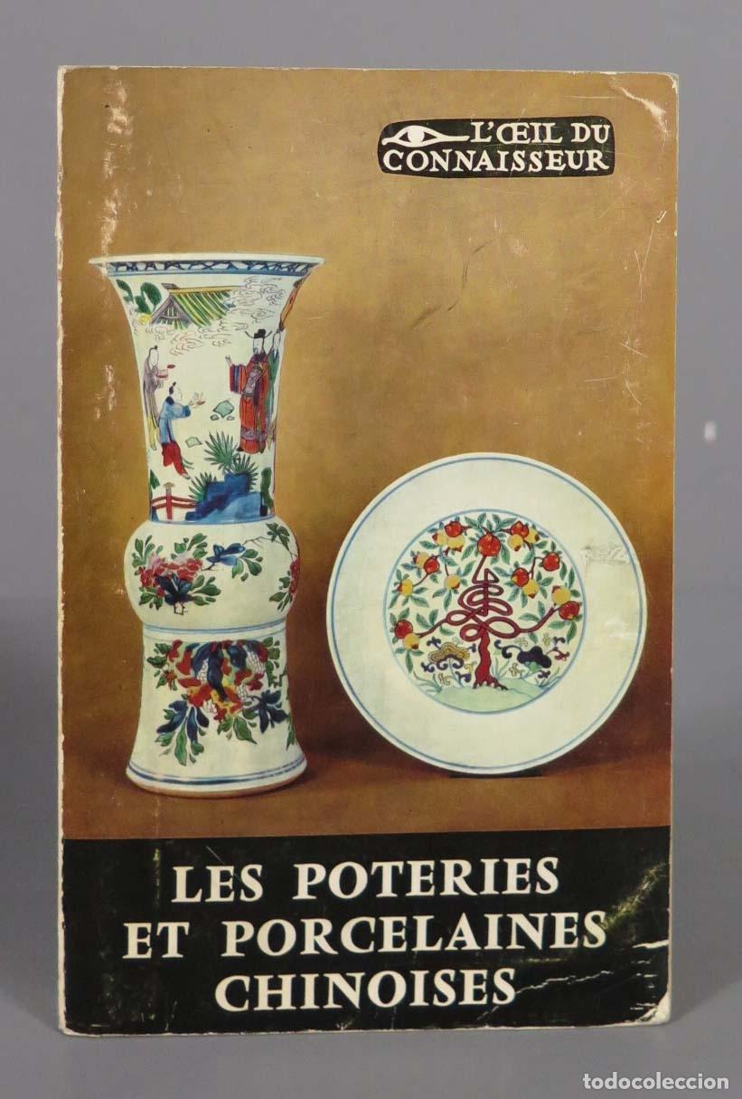Libros de segunda mano: LES POTERIES ET PORCELAINES CHINOISES - Foto 1
