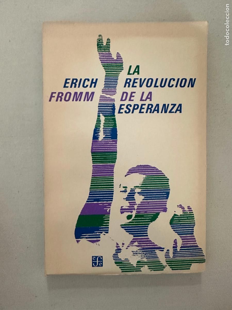 Libros de segunda mano: Erich Fromm . La revoluci&oacute;n de la esperanza - Foto 1