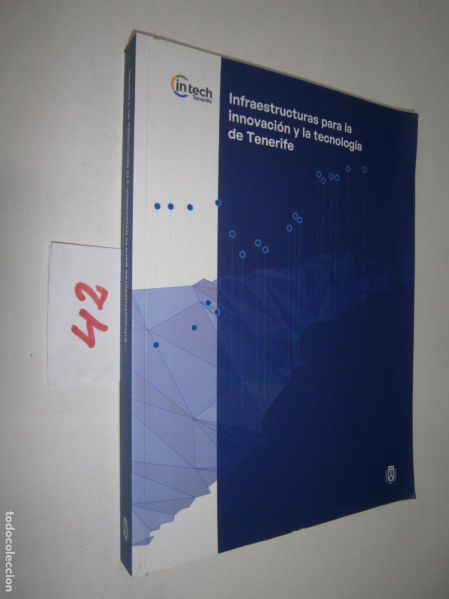 Gebrauchte B&uuml;cher: INFRAESTRUCTURAS PARA LA INNOVACION Y LA TECNOLOGIA DE TENERIFE