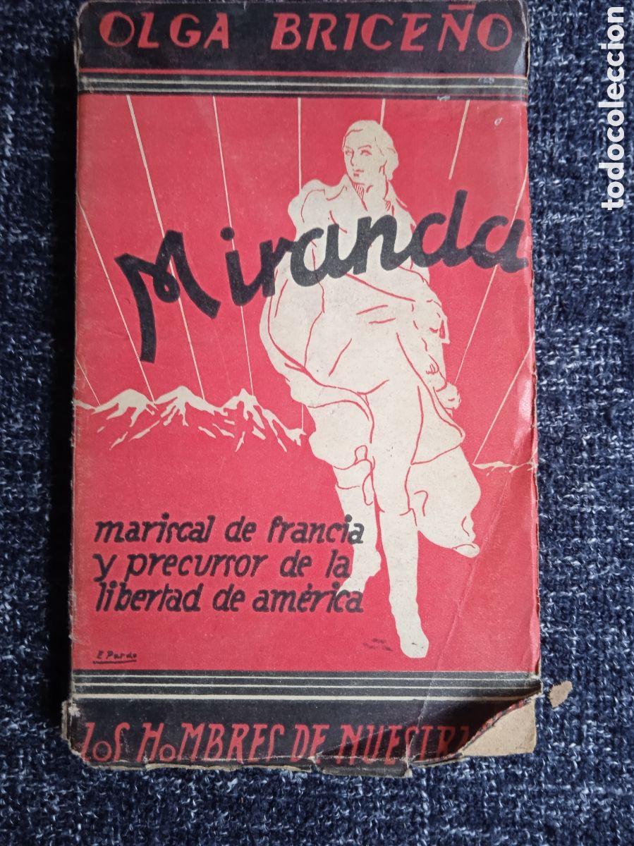 Second hand books: LOS HOMBRES DE NUESTRA RAZA. MIRANDA. / OLGA BRICE&Ntilde;O