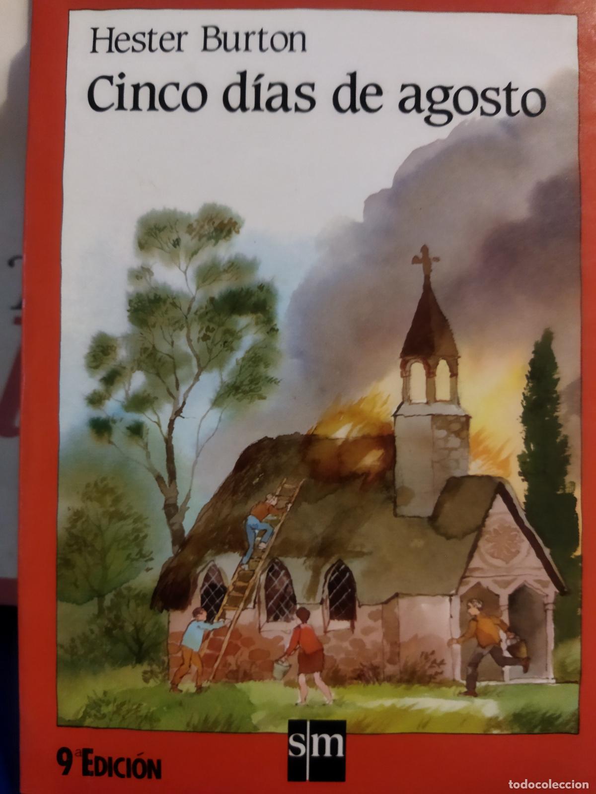Libros de segunda mano: Cinco d&iacute;as de agosto Hester Burton - Foto 1