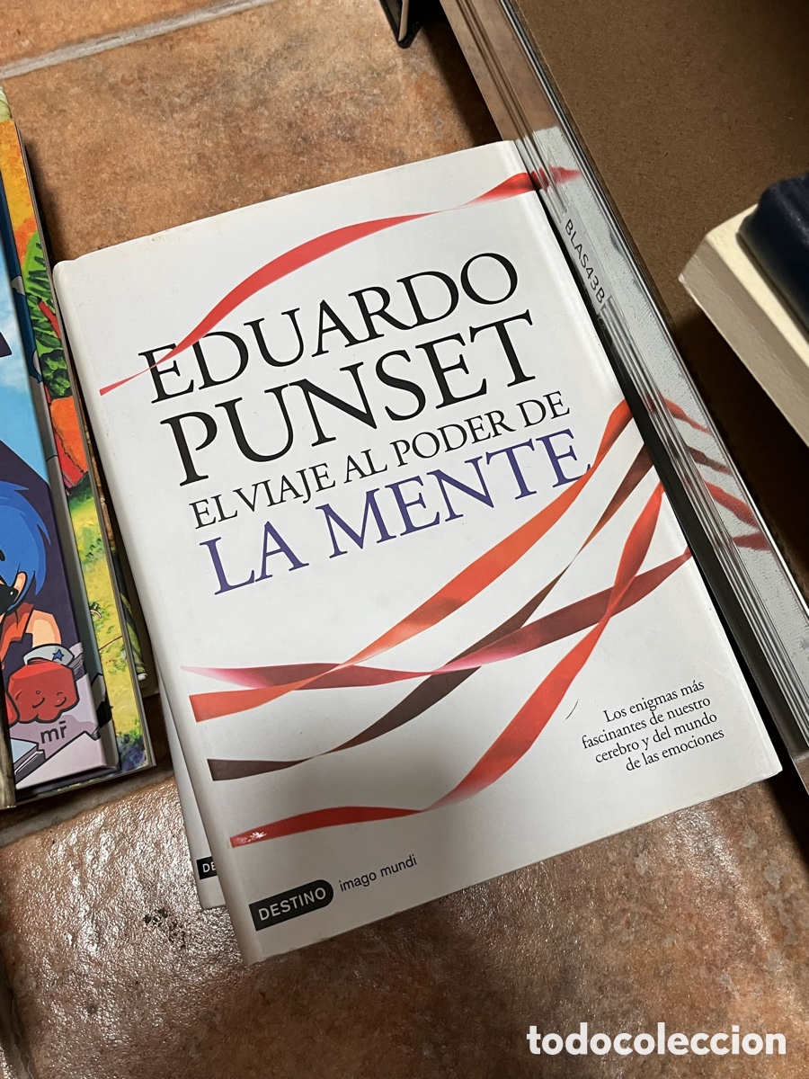 Second hand books: Blas43B EDUARDO PUNSET ELVIAJE AL PODER DE LA MENTE