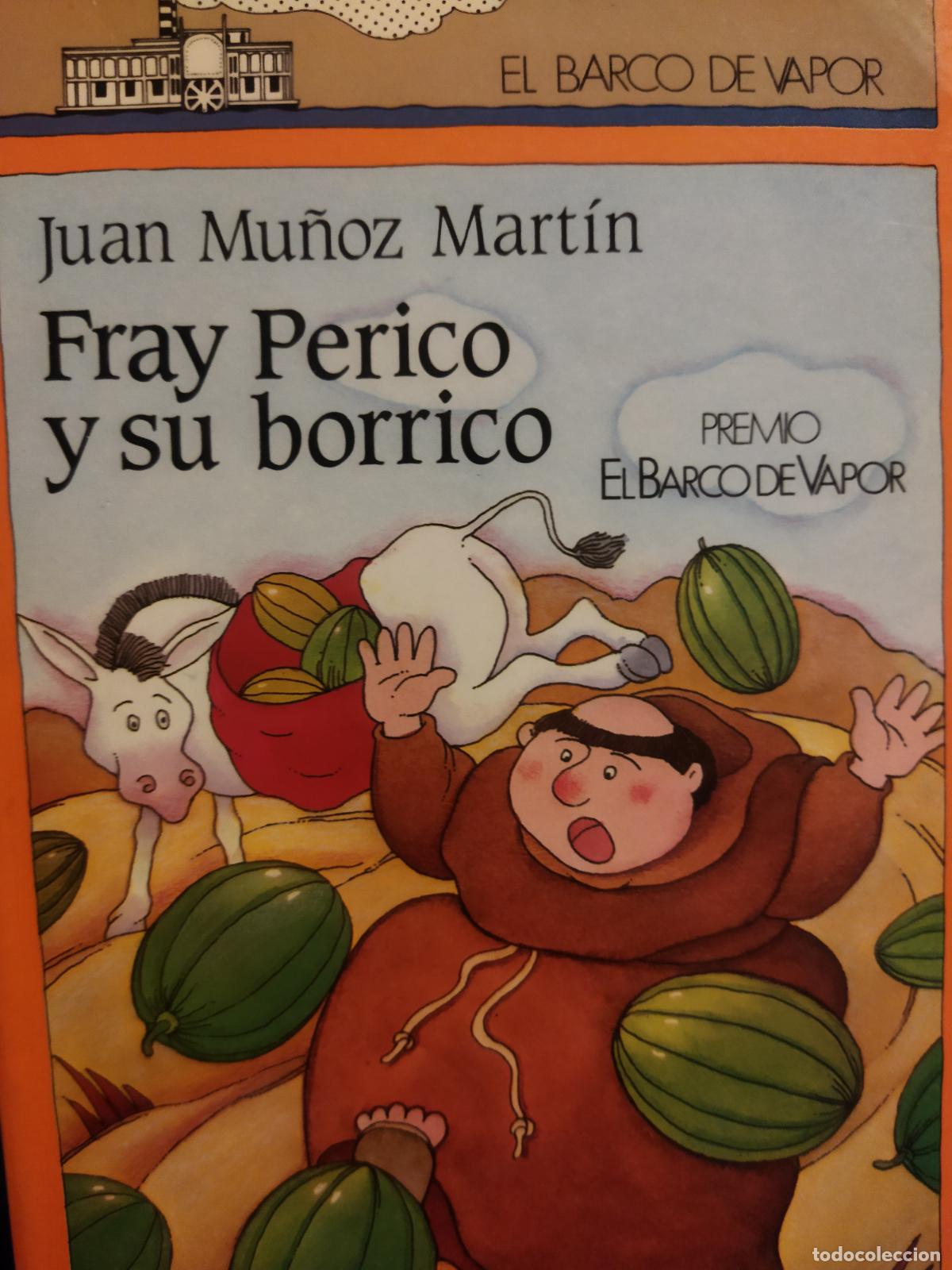 Libros de segunda mano: Fray perico y su borrico Juan Mu&ntilde;oz - Foto 1