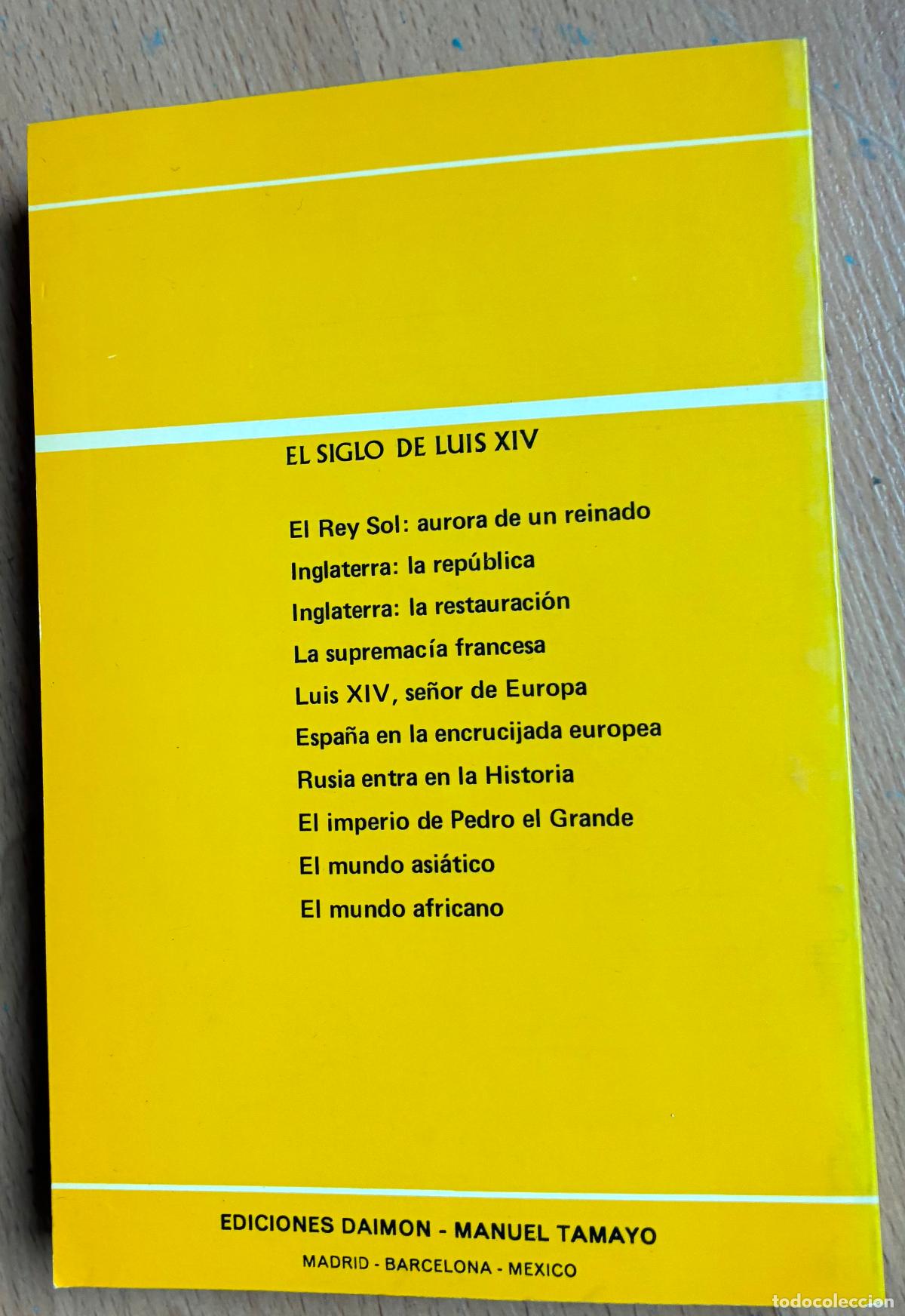 Libros de segunda mano: EL SIGLO DE LUIS XIV, Daimon, Historia Universal - Foto 2