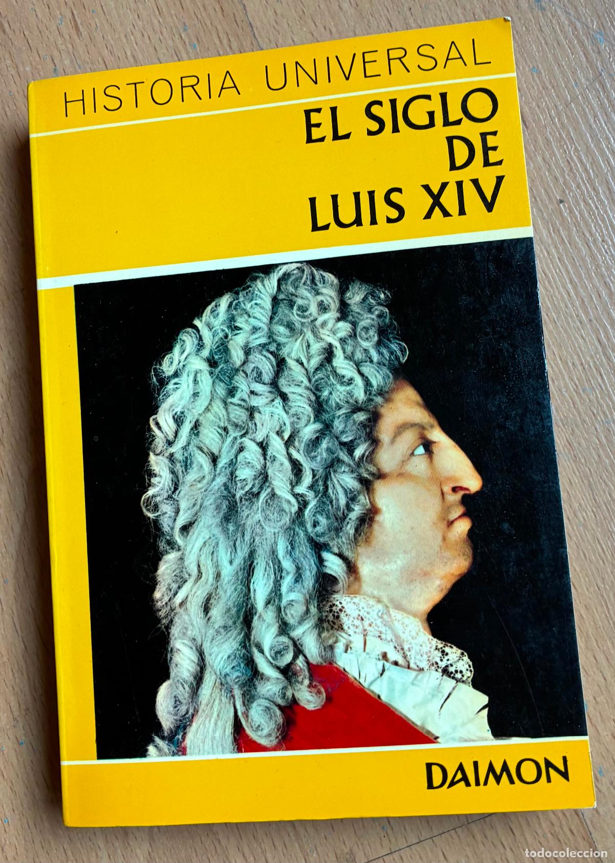 Libros de segunda mano: EL SIGLO DE LUIS XIV, Daimon, Historia Universal - Foto 1