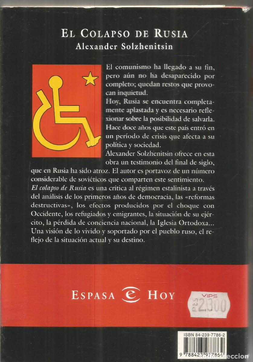 Libros de segunda mano: ALEXANDER XOLJENITSIN. EL COLAPSO DE RUSIA. ESPASA. PRIMERA EDICION - Foto 2