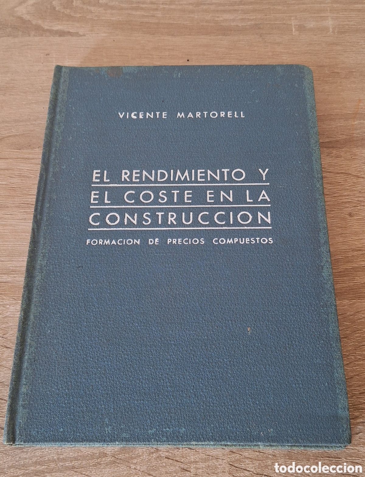 Libros de segunda mano: Libro El Rendimiento y Coste en la Construcci&oacute;n - Vicente Martorell - - Foto 2
