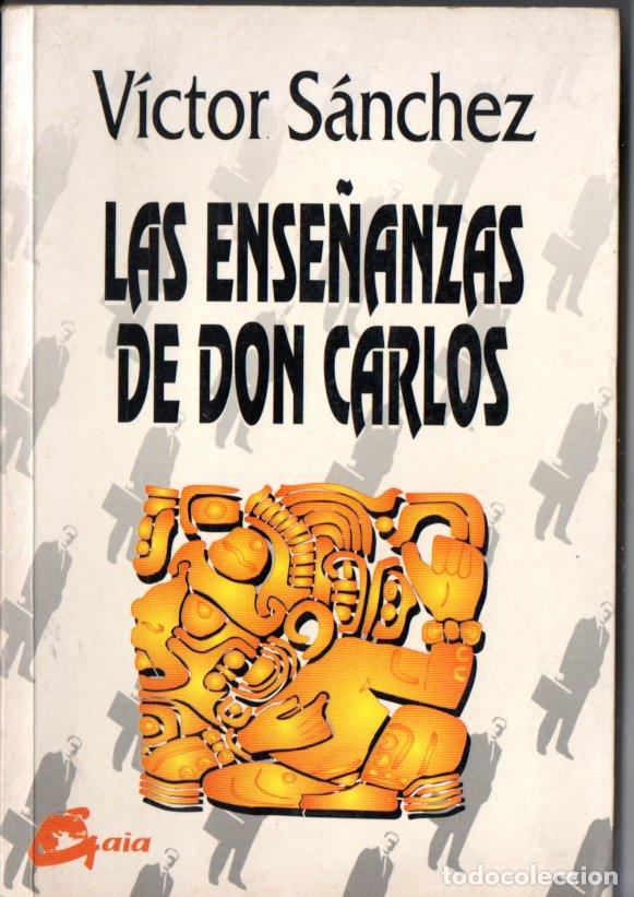 Libros de segunda mano: V&Iacute;CTOR S&Aacute;NCHEZ : LAS ENSE&Ntilde;ANZAS DE DON CARLOS (GAIA, 1995) - Foto 1