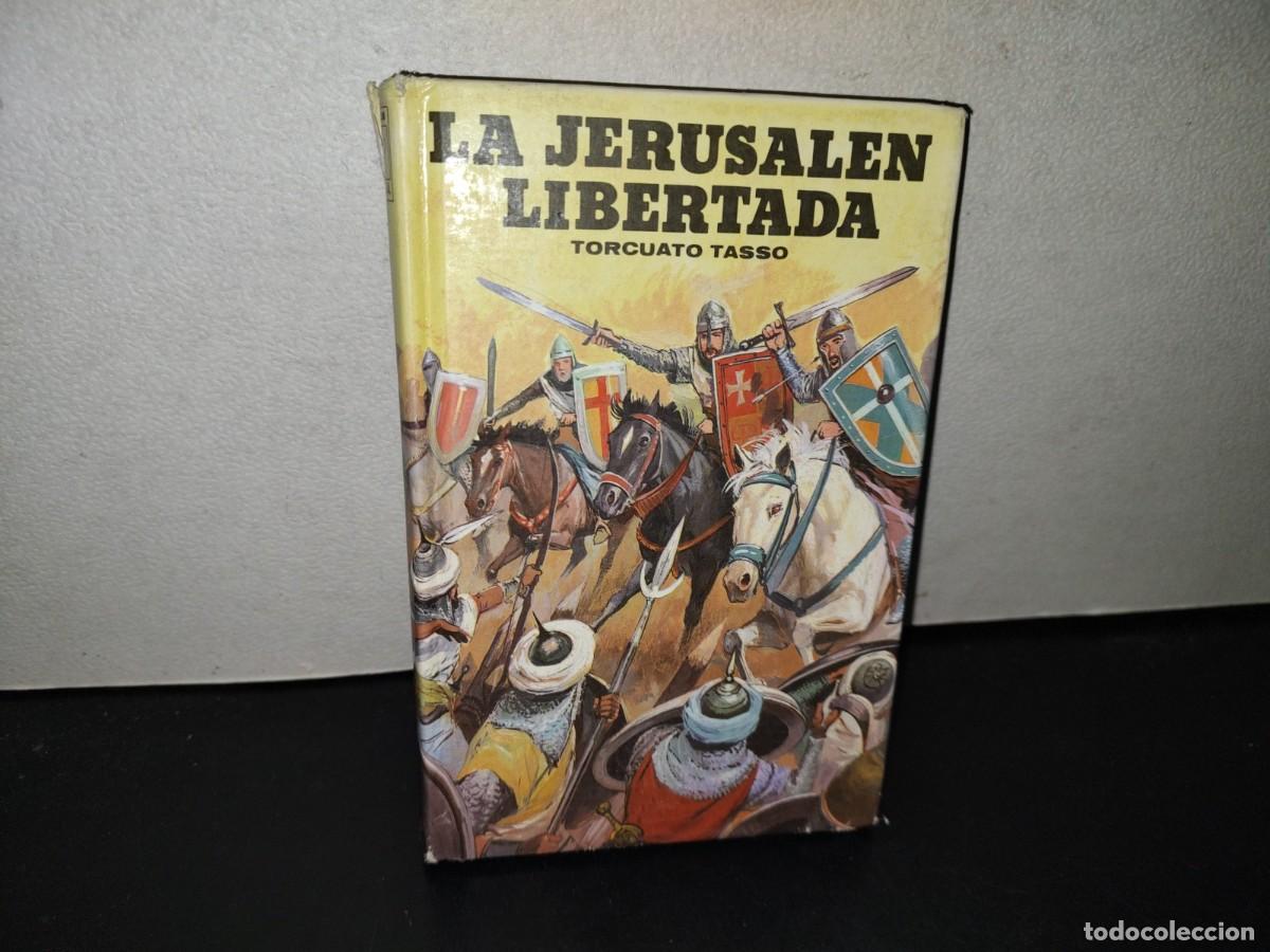 Libros de segunda mano: 155- LA JERUSAL&Eacute;N LIBERADA - TORCUATO TASSO - EDITORS S. A. - Foto 1
