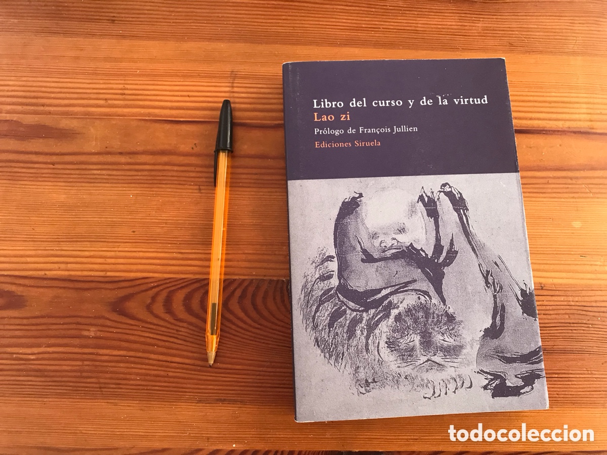 Libri di seconda mano: Libro del curso y de la virtud. Lao Zi . Ediciones Siruela. El &aacute;rbol del para&iacute;so