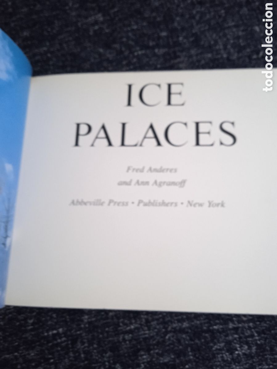 Libros de segunda mano: Ice Palaces / Anderes, Fred; Ann Agranoff - Foto 4