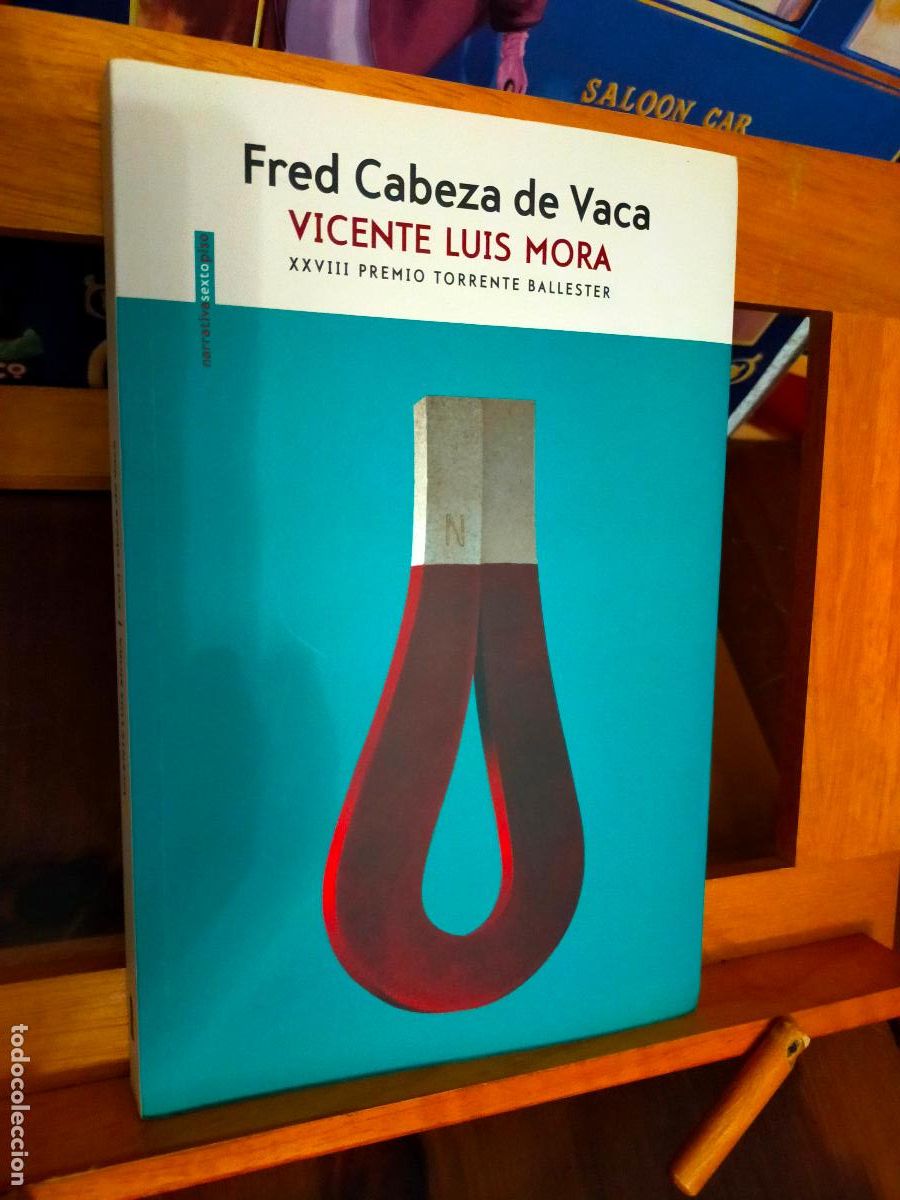 Libros de segunda mano: FRED CABEZA DE VACA. VICENTE LUIS MORA. EDITORIAL SEXTO PISO - Foto 1