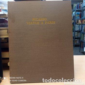 Libros de segunda mano: PICASSO. VIATGE A PARIS - PICASSO. VIAJE A PARIS - GUTAVO GILI 1979 NUMERADA - Picasso / Maria Teres