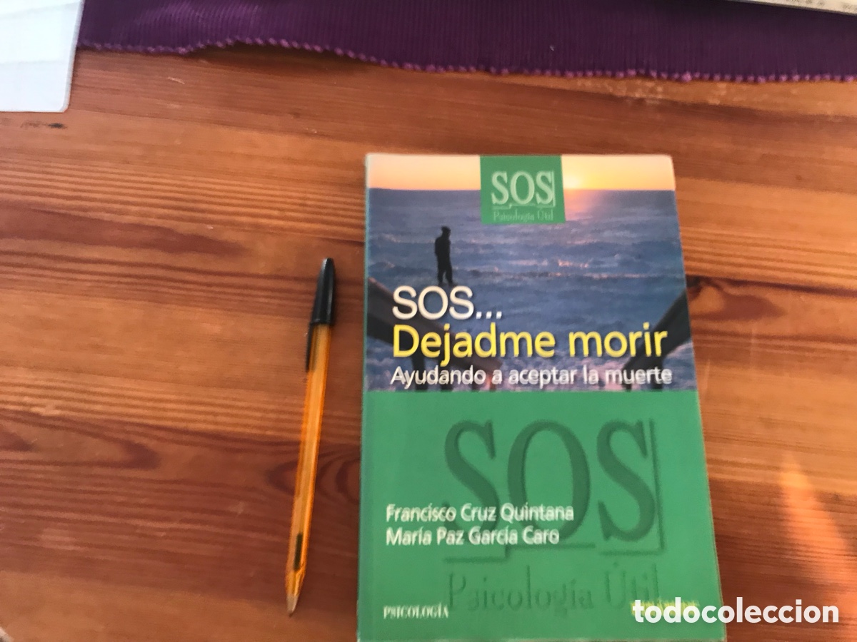 Livres d'occasion: SOS&hellip;Dejadme morir. Francisco Cruz Quintana. Mar&iacute;a Paz Garc&iacute;a Caro. Pir&aacute;mide