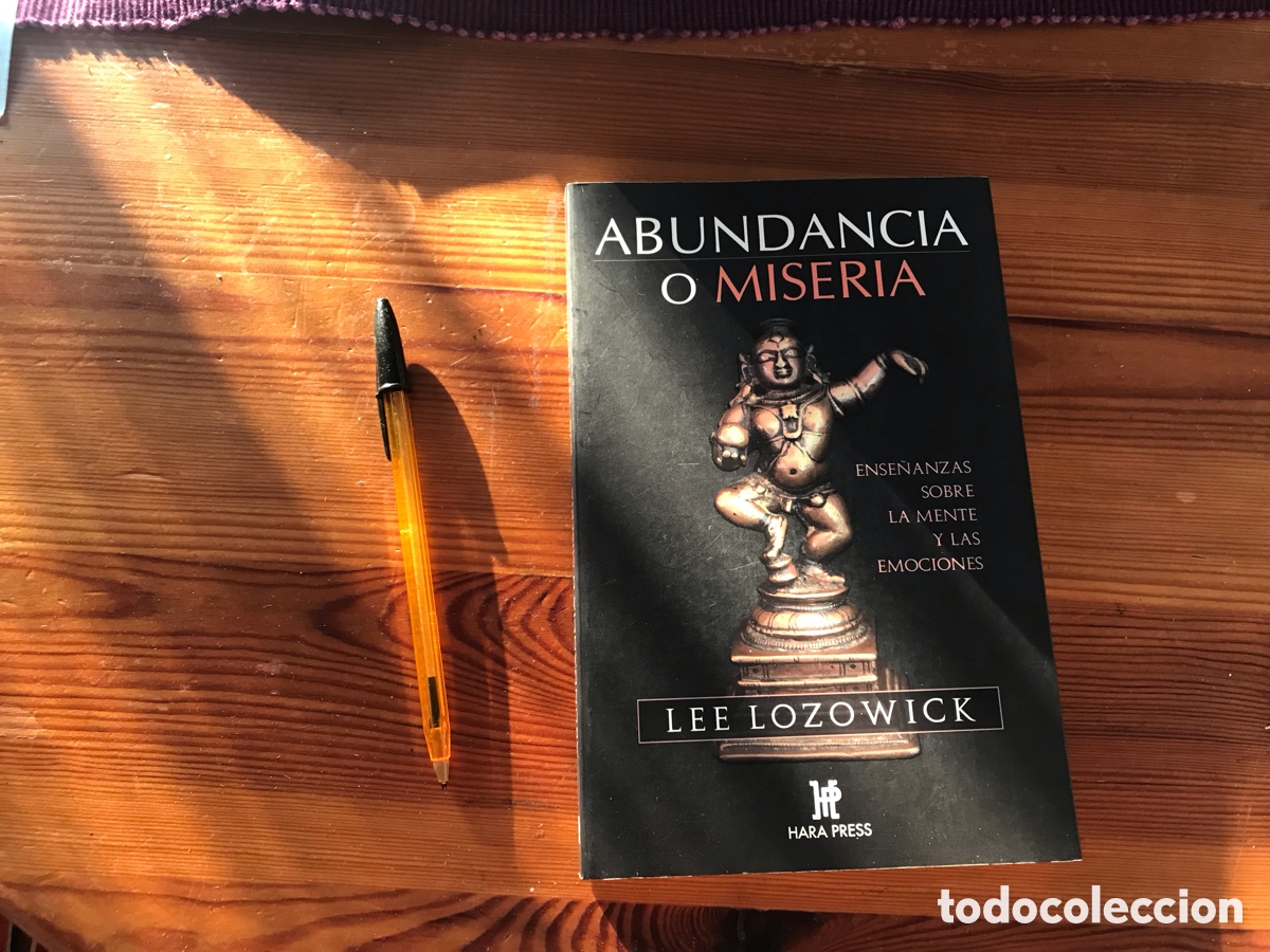 Gebrauchte B&uuml;cher: Abundancia o miseria. Lee Lozowick. Hara Press.