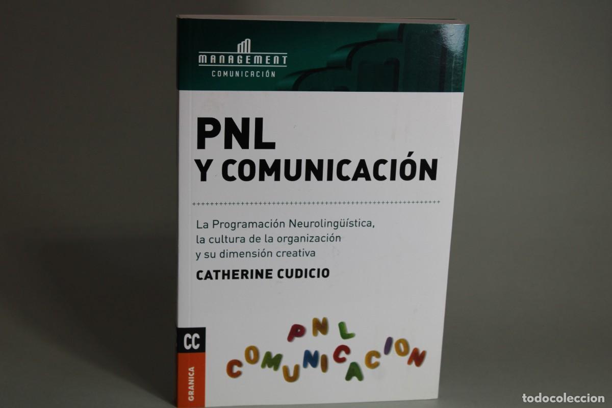 Libros de segunda mano: PNL Y COMUNICACION / CATHERINE CUDICIO - Foto 1