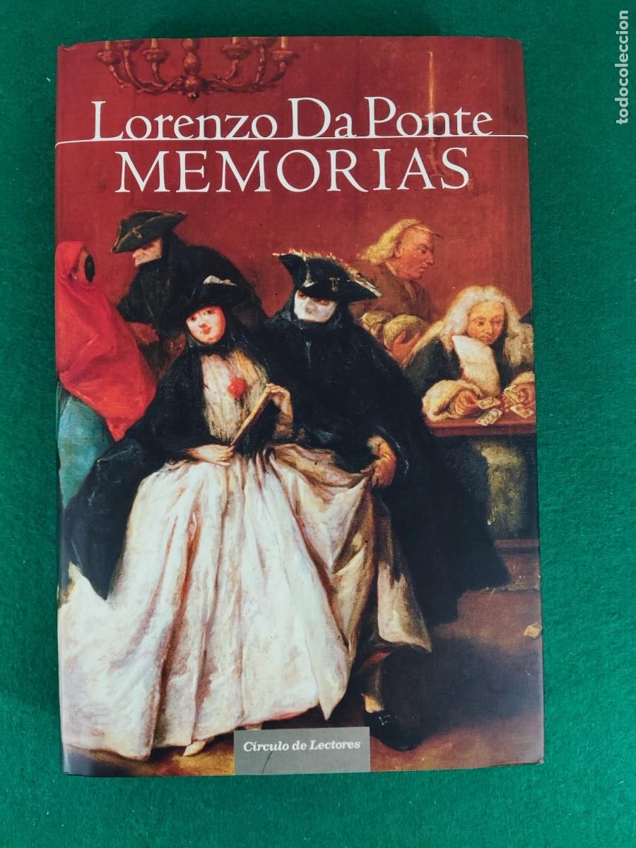 Libros de segunda mano: MEMORIAS / LORENZO DA PONTE / 2006. C&Iacute;RCULO DE LECTORES - Foto 1